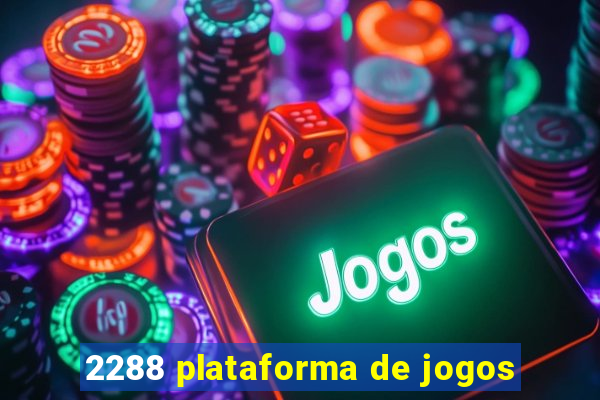 2288 plataforma de jogos